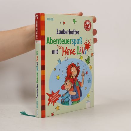 Zauberhafter Abenteuerspaß mit Hexe Lilli