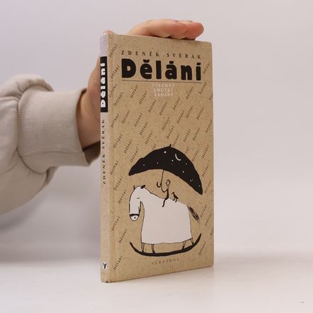 Dělání všechny smutky zahání. Výbor z písňových textů