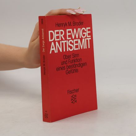 Der ewige Antisemit