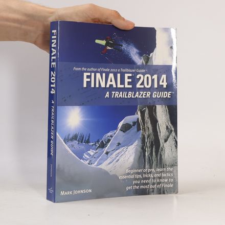 Finale 2014 A Trailblazer Guide