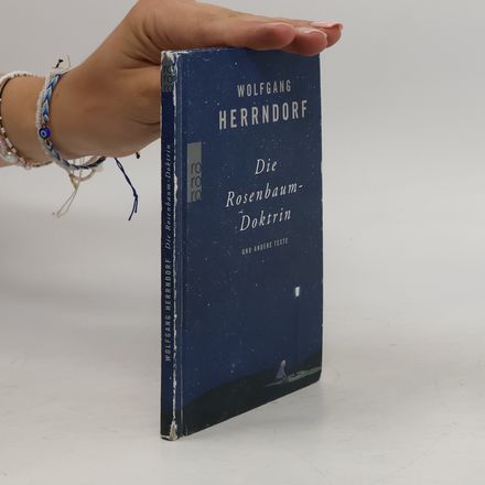 Die Rosenbaum-Doktrin und andere Texte