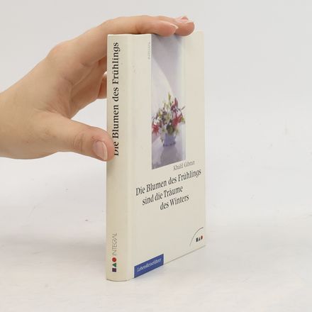 Die Blumen des Frühlings sind die Träume des Winters