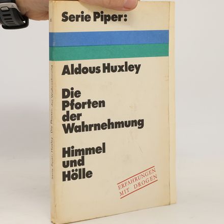 Die Pforten der Wahrnehmung