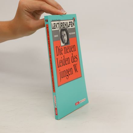 Lektürehilfen Ulrich Plenzdorf "Die neuen Leiden des jungen W."