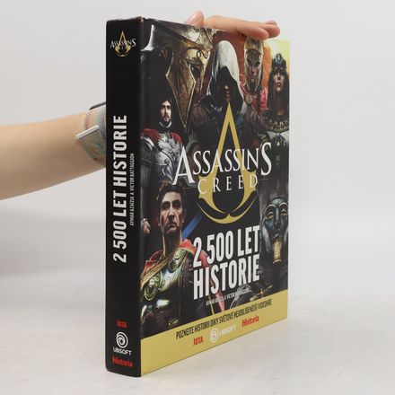 Assassin's creed : 2500 let historie