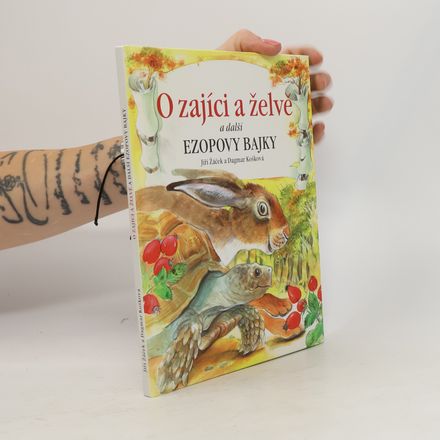 O zajíci a želvě a další Ezopovy bajky
