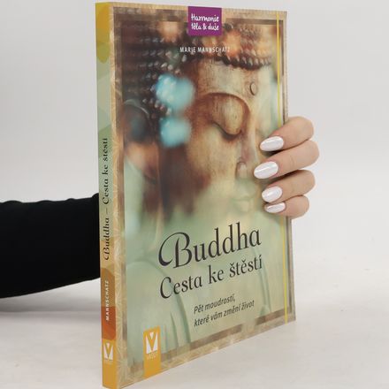 Buddha : cesta ke štěstí