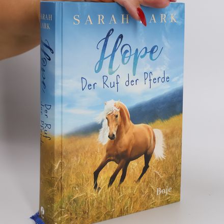 Hope. Der Ruf der Pferde