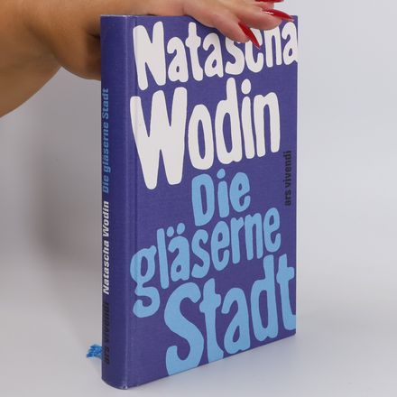 Die Gläserne Stadt