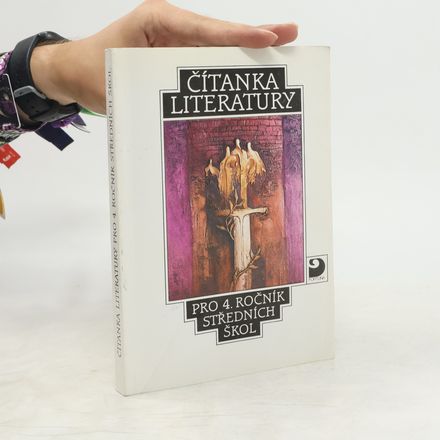 Čítanka literatury pro 4. ročník středních škol