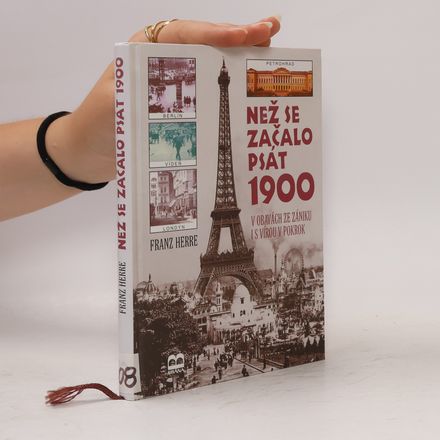 Než se začalo psát 1900 : v obavách ze zániku i s vírou v pokrok