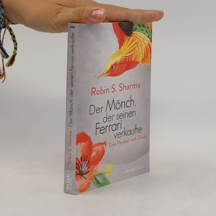 Der Mönch, der seinen Ferrari verkaufte