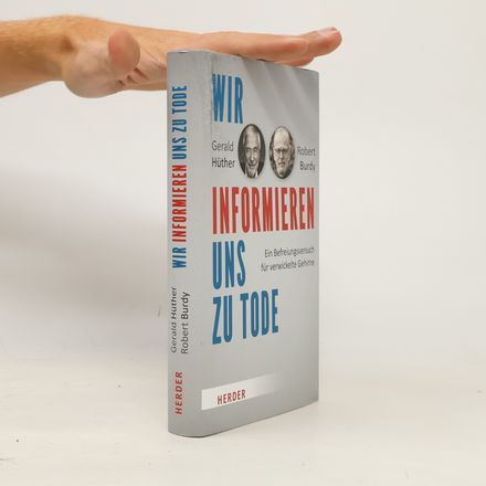 Wir informieren uns zu Tode