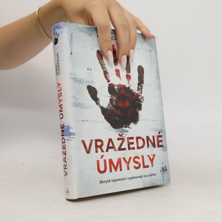 Vražedné úmysly: Skrytá tajemství vyplouvají na světlo