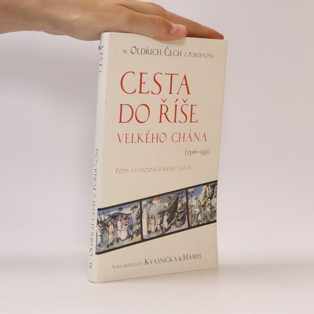 Cesta do říše Velkého chána (1316-1330)