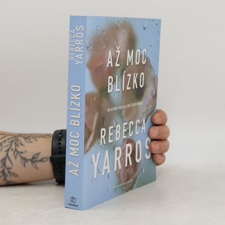 Až moc blízko