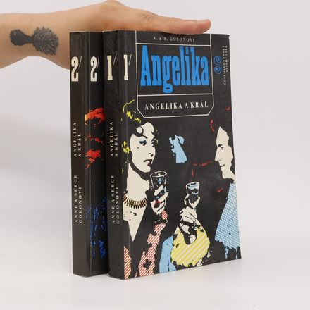Angelika. Angelika a král 1-2.