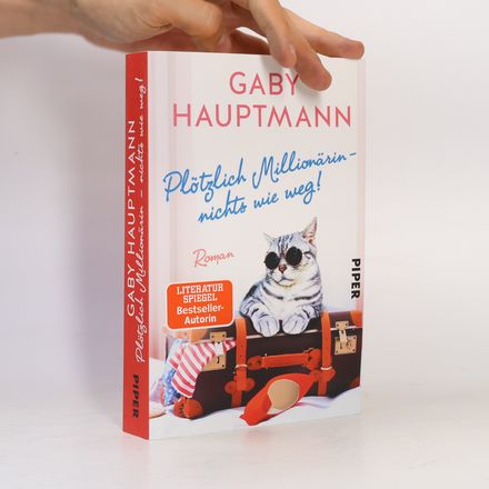 Plötzlich Millionärin - nichts wie weg!