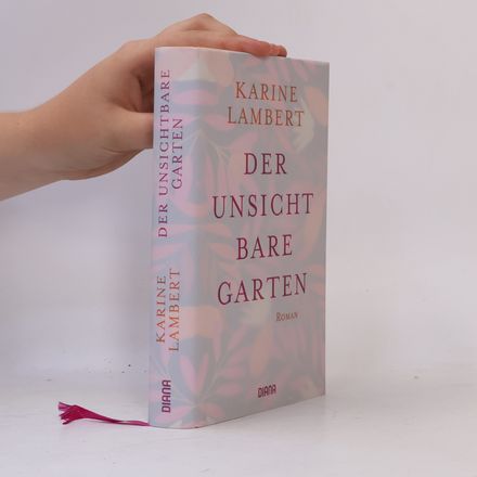 Der unsichtbare Garten