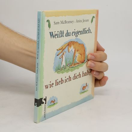 Weißt du eigentlich, wie lieb ich dich hab?