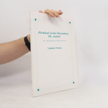 Přehled české literatury 20. století