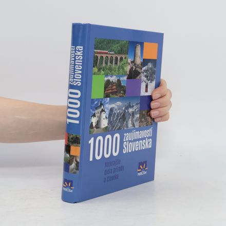 1000 zaujímavostí Slovenska