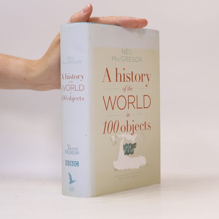 A History of the World in 100 Objects