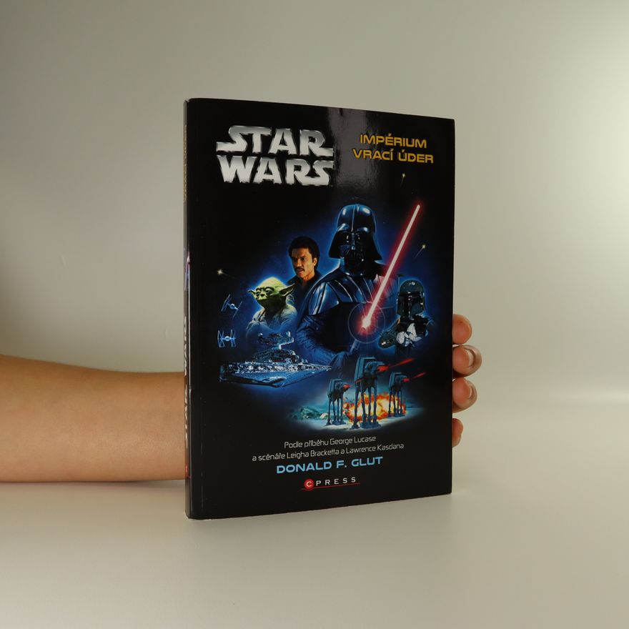 George Lucas Star Wars. Epizoda V, Impérium vrací úder