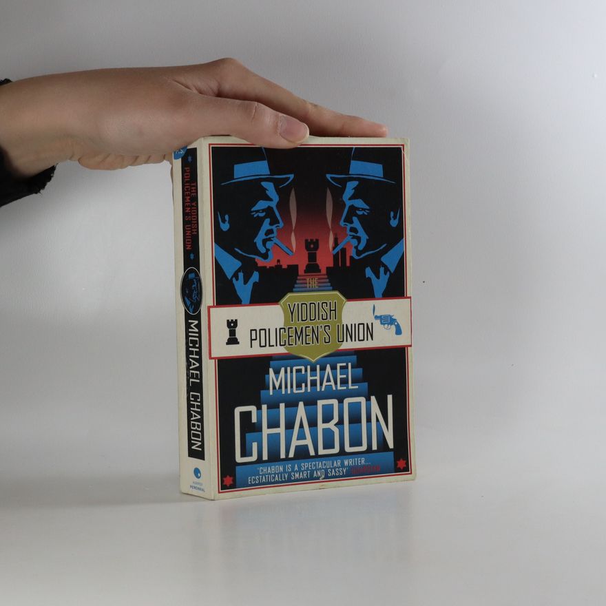 Michael Chabon The Yiddish Policemen's Union