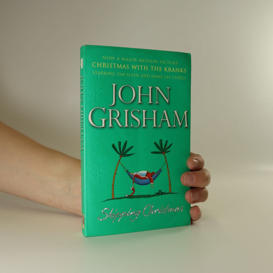 John Grisham Skipping Christmas