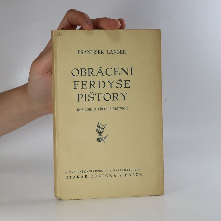 František Langer Obrácení Ferdyše Pištory
