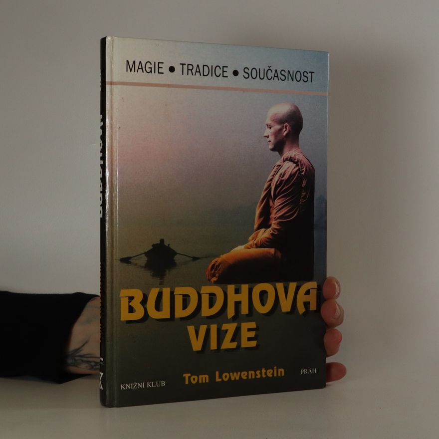 Tom Lowenstein Buddhova vize