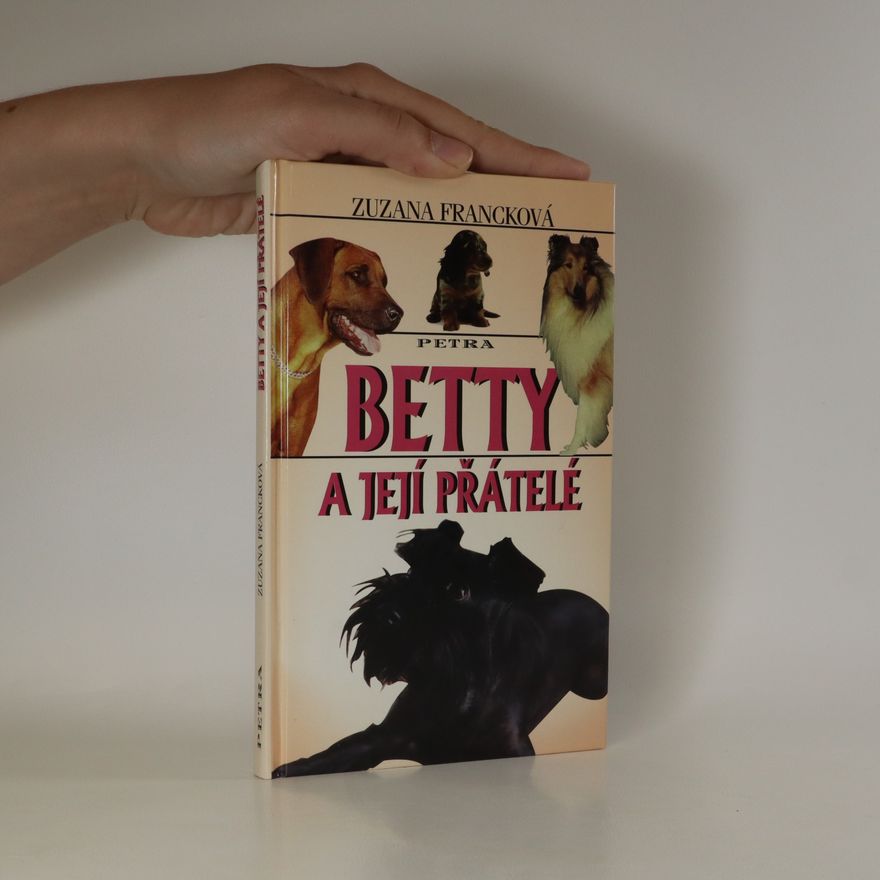 Zuzana Francková Betty a její přátelé