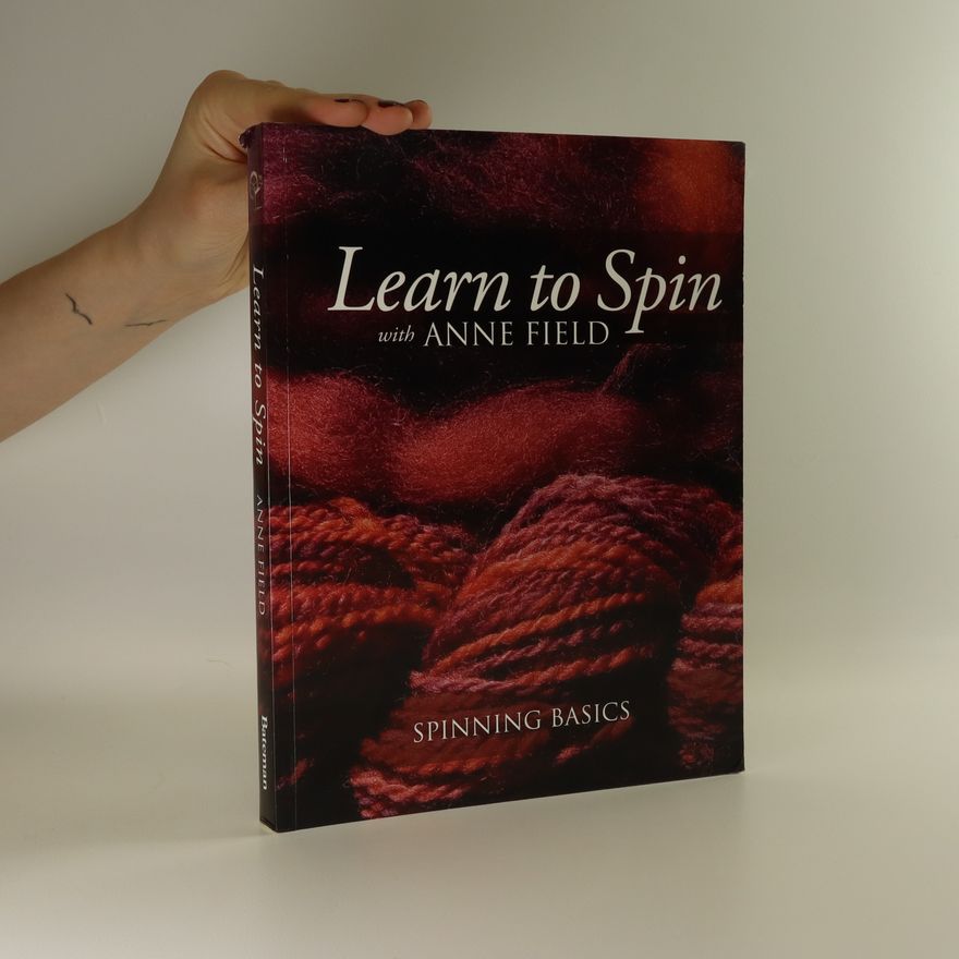 Anne Field Learn to Spin with Anne Field