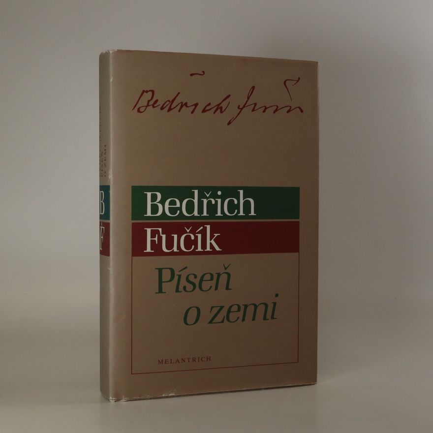 Bedřich Fučík Píseň o zemi