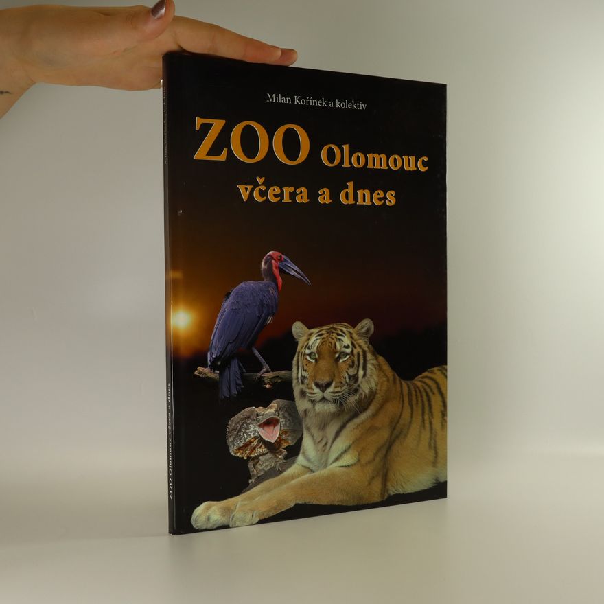 Milan Kořínek ZOO Olomouc včera a dnes