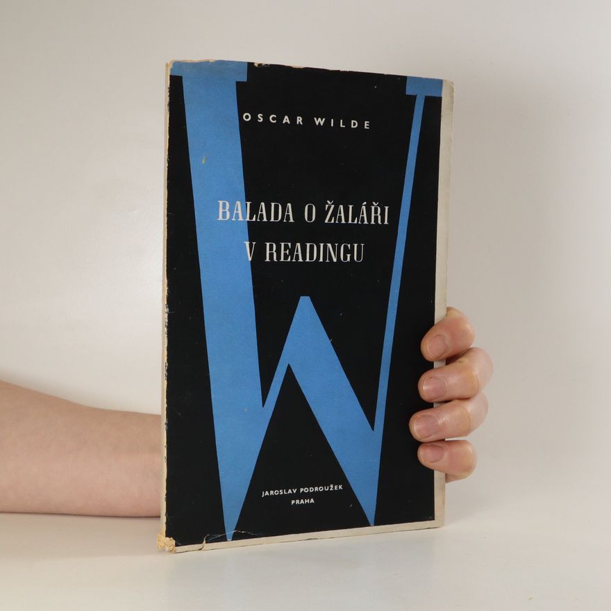 Oscar Wilde Balada o žalári v Readingu