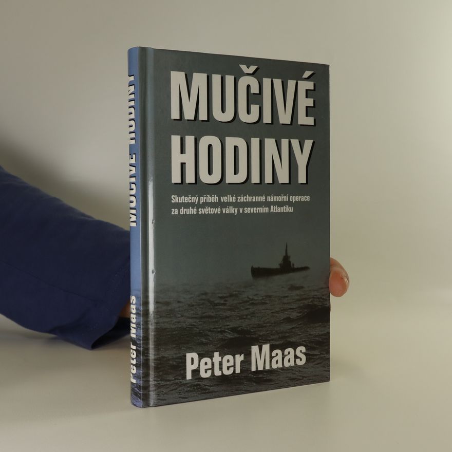 Peter Maas Mučivé hodiny