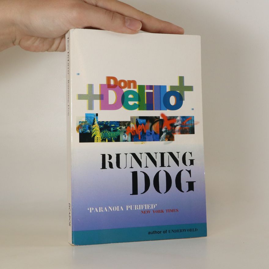 Don DeLillo Running Dog