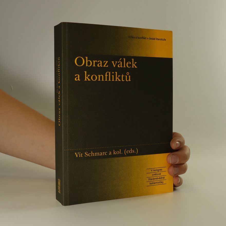 Vít Schmarc Obraz válek a konfliktů