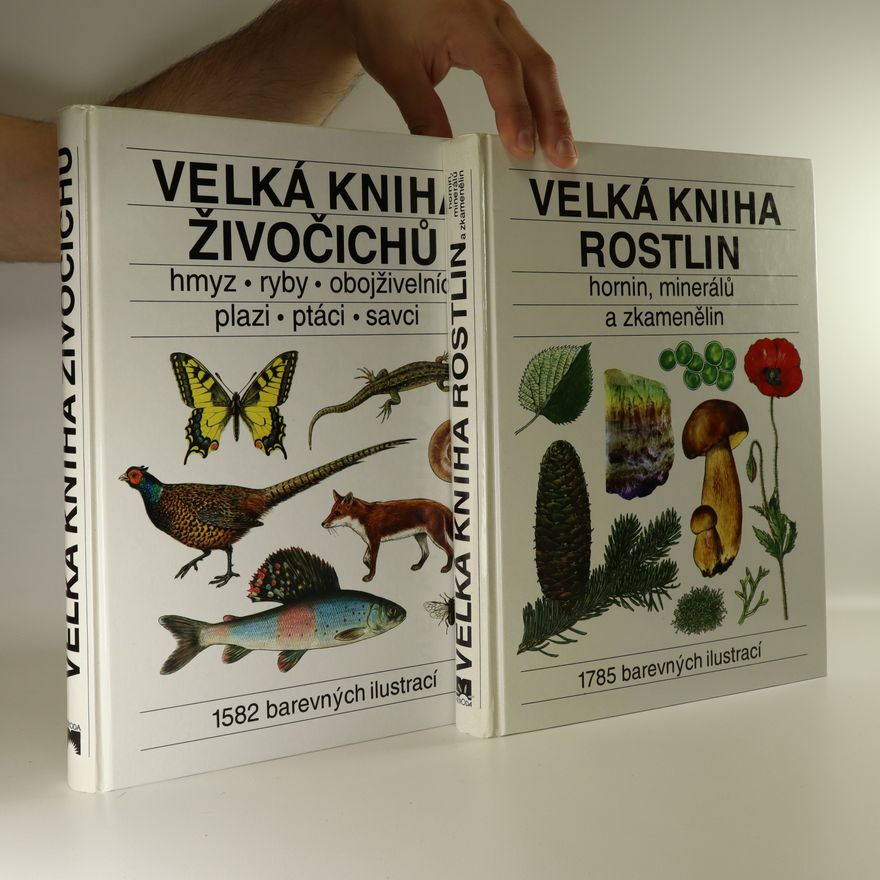 Collectif d'auteurs Velká kniha živočichů. Velká kniha rostlin.