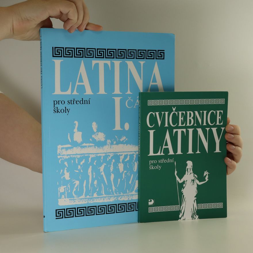 Vlasta Seinerová Latina pro střední školy I. část. Cvičebnice latiny pro střední školy.