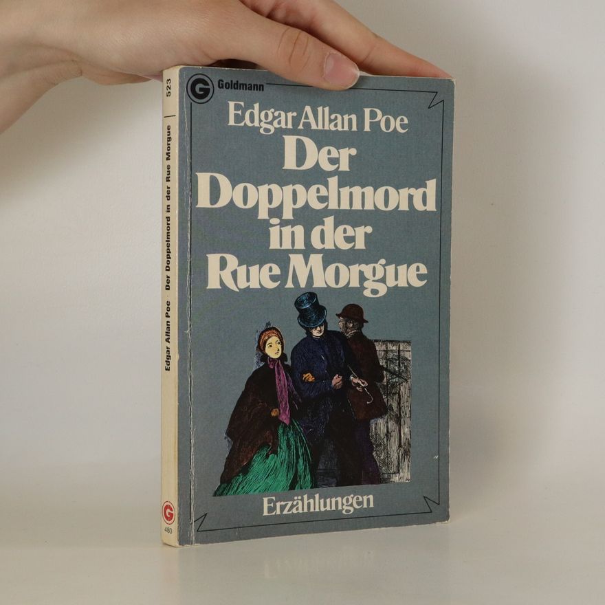 Edgar Allan Poe Der Doppelmord in der Rue Morgue