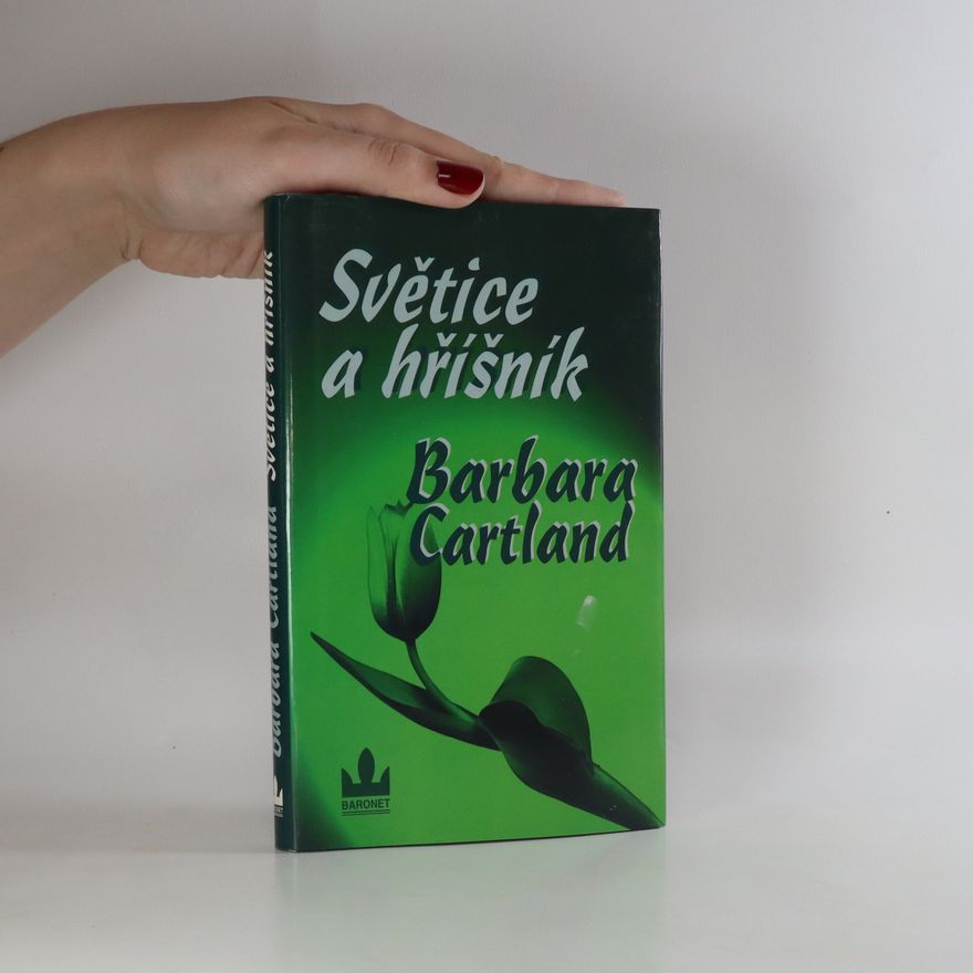 Barbara Cartland Světice a hříšník
