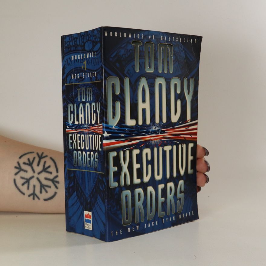 Tom Clancy Executive orders