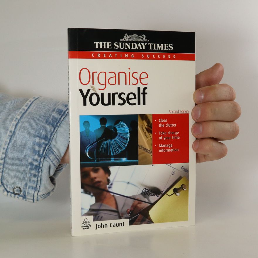 John Caunt Organise yourself