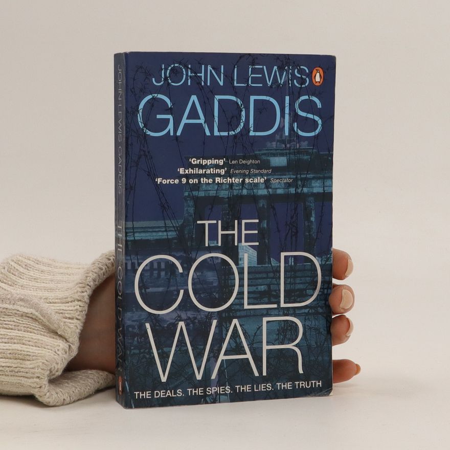 John Lewis Gaddis The Cold War
