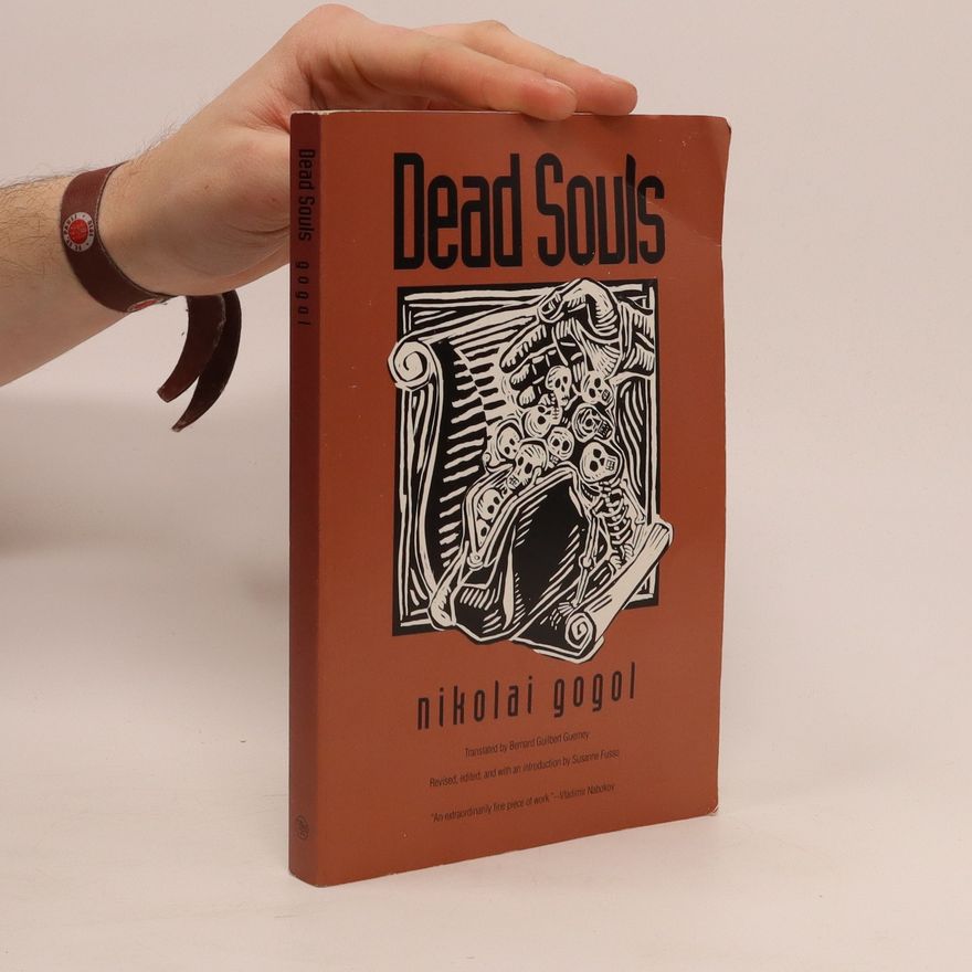 Nikolai Wassiljewitsch Gogol Dead souls