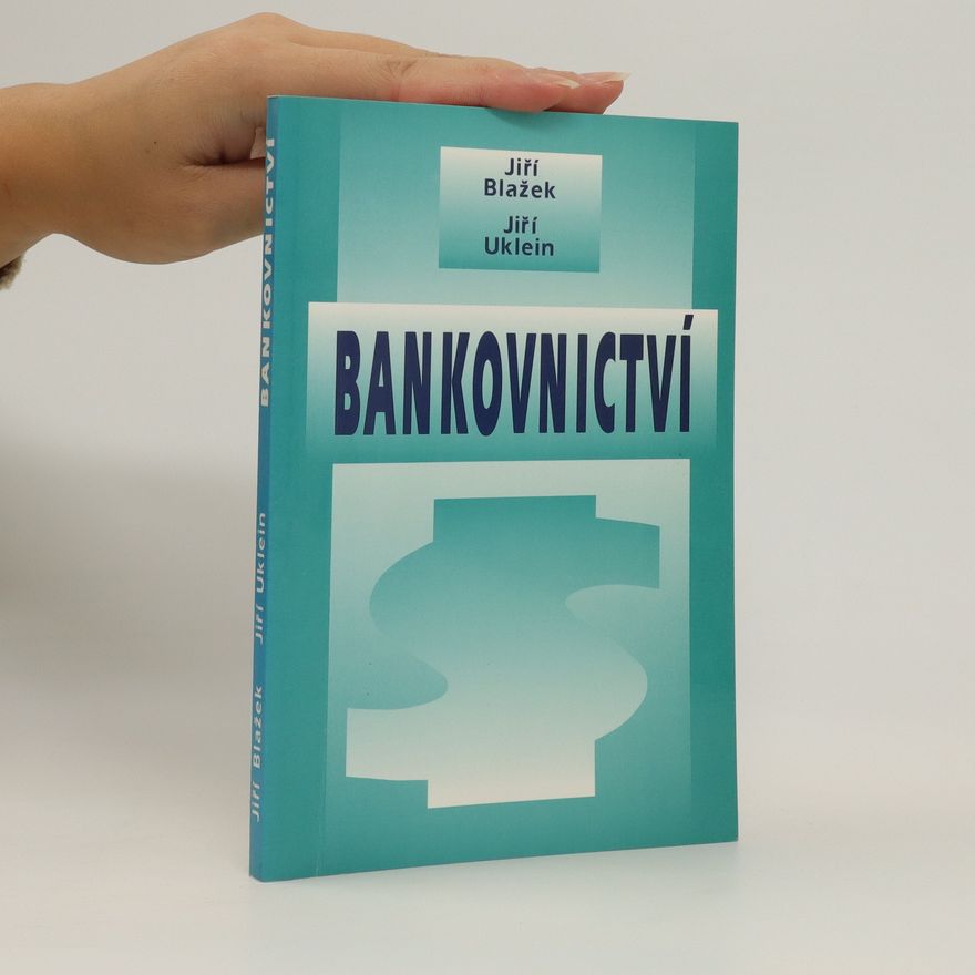 Jiří Uklein Bankovnictví