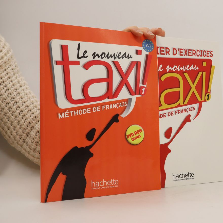 Robert Menand Le Nouveau Taxi! 1 : livro de l´eleve : méthode de francais. Učebnice a pracovní sešit